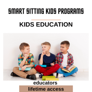 SMART SITTING - kids education