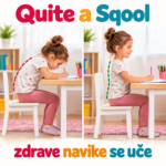 QUITE A SQOOL – zdrave navike se uče