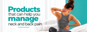 PRODUCTS FOR NECK AND BACK RELIFE
